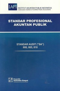 Standar Profesional Akuntan Publik : Standar Audit (