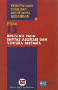 Pernyataan standar akuntansi keuangan : Investasi pada entitas asosiasi dan ventura bersama PSAK No.15