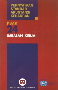 Pernyataan standar akuntansi keuangan : Imbalan kerja PSAK No.24