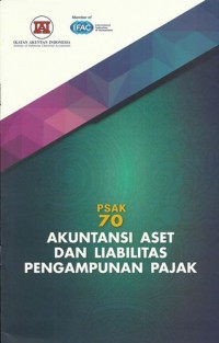 PSAK 70 Akuntansi aset dan liabilitas pengampunan pajak