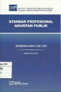 Standar Profesional Akuntan Publik : Standar audit (