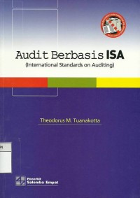 Auditing berbasis ISA (International standards on auditing)