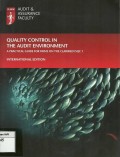 The quality control in the audit environment : a practical guide for firms on the clarified ISQC 1