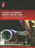 Global enterprise survey report 2010 : a unique annual insight into business competitiveness and globalisation in major economic regions