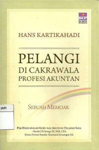 Pelangi di cakrawala profesi akuntan : Sebuah memoar