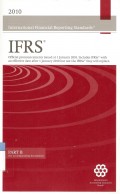 International financial reporting standards - IFRS 2010 part B: The accompanying documents