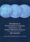 Handbook of international auditing, assurance, and ethics pronouncements 2007 editon