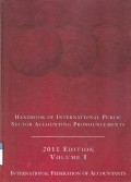 Handbook of International public sector accounting pronouncements 2011 Edition Volume 1
