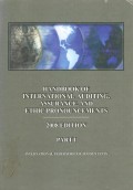 Handbook of international auditing, assurance, and ethics pronouncements 2008 edition part I