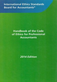 Handbook of the code of ethics for professional accountants 2014 Edition