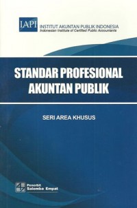 Standar Profesional Akuntan Publik :  Seri Area Khusus - SA 800 ,  SA 805 ,  SA 810