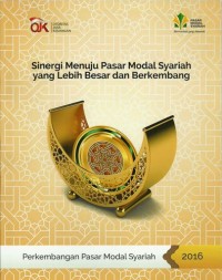 Sinergi menuju pasar modal syariah yang lebih besar dan berkembang