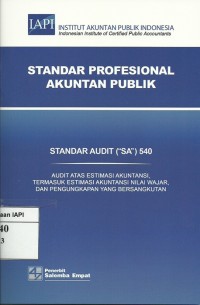 Standar Profesional Akuntan Publik : Standar audit (