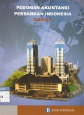 Pedoman akuntansi perbankan Indonesia PAPI BUKU 2