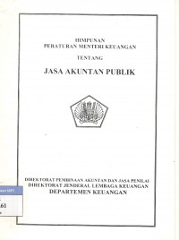 Himpunan peraturan meneteri keuangan tentang jasa akuntan publik